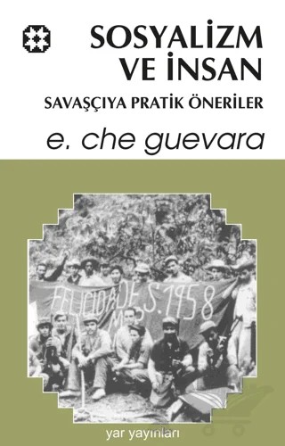 Sosyalizm ve İnsan – Ernesto Che Guevara – Yar Yayınları kitap kapağı