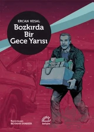 Bozkırda Bir Gece Yarısı – Ercan Kesal – İletişim Yayınevi kitap kapağı