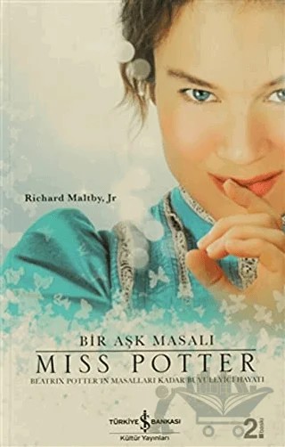 Bir Aşk Masalı Miss Potter – Richard Maltby – İş Bankası Kültür Yayınları kitap kapağı