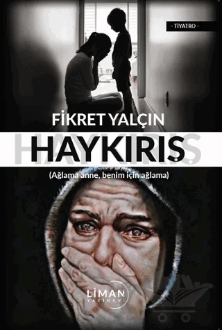 Haykırış – Fikret Yalçın – Liman Yayınevi kitap kapağı