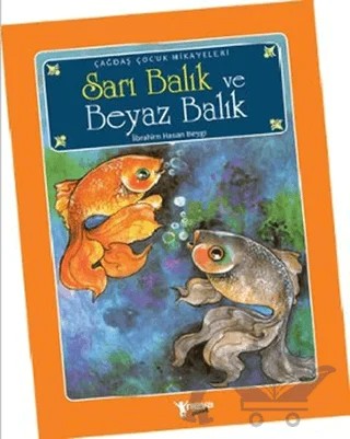 Sarı Balık ve Beyaz Balık – İbrahim Hasan Beygi – Neva Çocuk kitap kapağı