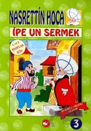 Nasrettin Hoca İpe Un Sermek – Kolektif – Beyaz Balina Yayınları kitap kapağı