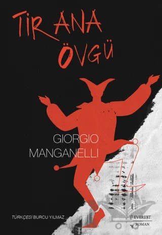 Tİrana Övgü – Giorgio Manganelli – Everest Yayınları kitap kapağı