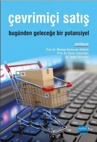 ÇEVRİMİÇİ SATIŞ: Bugünden Geleceğe Bir Potansiyel – Mehtap Sümersan Köktürk, Emine Çobanoğlu, Taşkın Dirsehan – Nobel Akademik Yayıncılık kitap kapağı