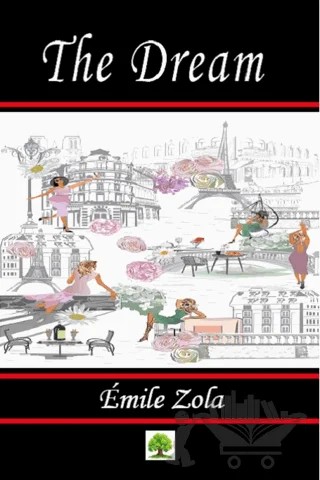 The Dream – Emile Zola – Platanus Publishing kitap kapağı