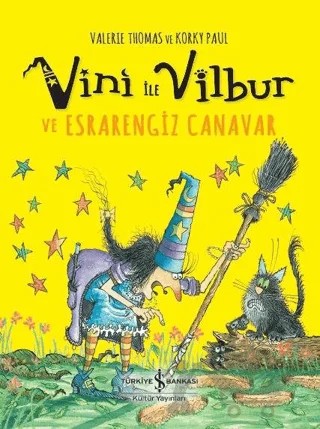 Vini ile Vilbur ve Esrarengiz Canavar – Valerie Thomas – İş Bankası Kültür Yayınları kitap kapağı