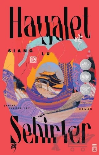 Hayalet Şehirler – Siang Lu – Timaş Yayınları kitap kapağı