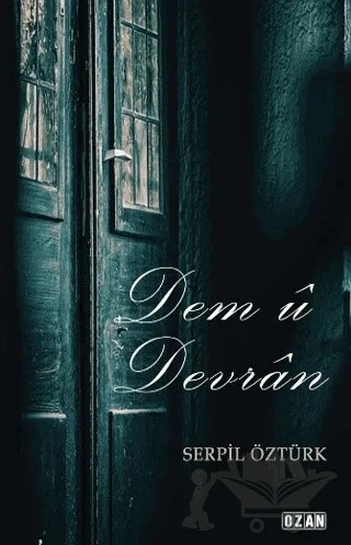 Dem ü Devran – Serpil Öztürk – Ozan Yayıncılık kitap kapağı