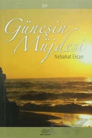 Güneşin Müjdesi – Nebahat Ercan – Ürün Yayınları kitap kapağı