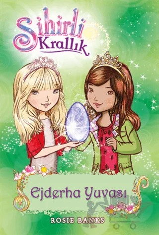 Sihirli Krallık 9. Kitap: Ejderha Yuvası – Kolektif – Doğan Çocuk kitap kapağı