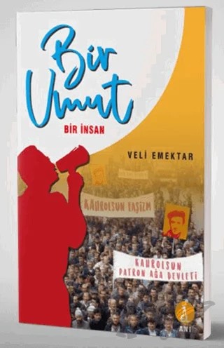 Bir Umut Bir İnsan – Veli Emektar – El Yayınları kitap kapağı