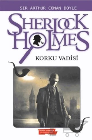 Sherlock Holmes - Korku Vadisi – Sir Arthur Conan Doyle – Gönül Yayıncılık kitap kapağı