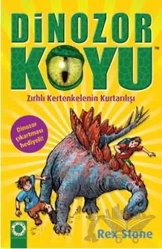 Dinozor Koyu 7 : Zırhlı Kertenkelenin Kurtarılışı – Rex Stone – Artemis Yayınları kitap kapağı