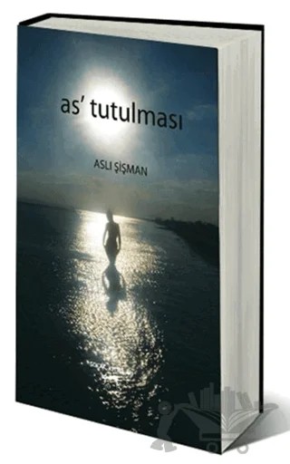 As' Tutulması – Aslı Şişman – Sokak Kitapları Yayınları kitap kapağı