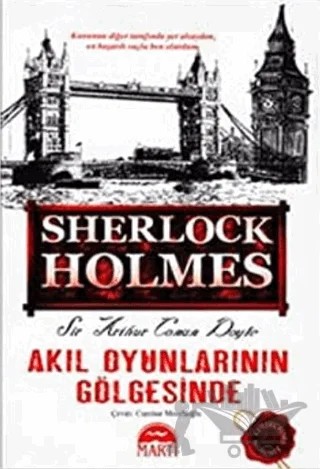 Akıl Oyunlarının Gölgesinde - Sherlock Holmes – Sir Arthur Conan Doyle – Martı Yayınları kitap kapağı