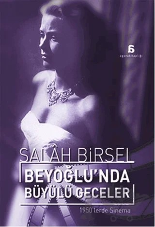 Beyoğlu'nda Büyülü Geceler – Salah Birsel – Agora Kitaplığı kitap kapağı