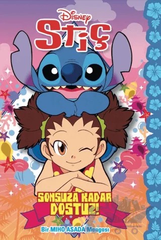 Disney Stiç - Sonsuza Dek Dostuz – Miho Asada – Beta Kids kitap kapağı