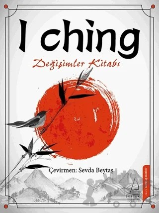 I Ching – Kolektif – Destek Yayınları kitap kapağı