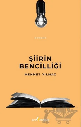 Şiirin Bencilliği – Mehmet Yılmaz – Çıra Yayınları kitap kapağı