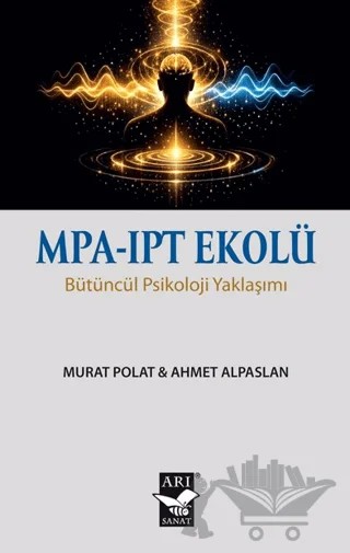 MPA - IPT Ekolü – Murat Polat, Ahmet Alpaslan – Arı Sanat Yayınevi kitap kapağı