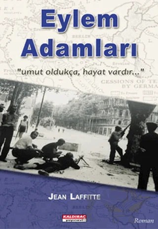 Eylem Adamları – Jean Laffitte – Kaldıraç Yayınevi kitap kapağı