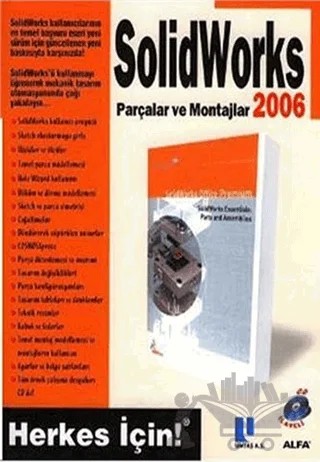 SolidWorks 2006 Parçalar ve Montajlar – Kolektif – Alfa Yayınları kitap kapağı