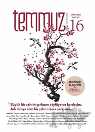 Temmuz Aylık Edebiyat, Sanat ve Fikriyat Dergisi Kasım 2017 Sayı: 16 – Temmuz Dergisi kitap kapağı