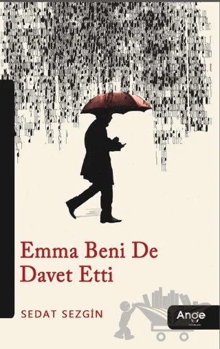 Emma Beni De Davet Etti – Sedat Sezgin – Ange Yayınları kitap kapağı