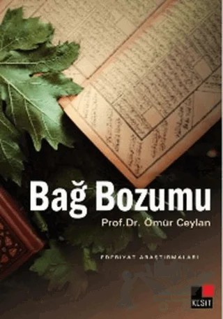 Bağ Bozumu – Ömür Ceylan – Kesit Yayınları kitap kapağı