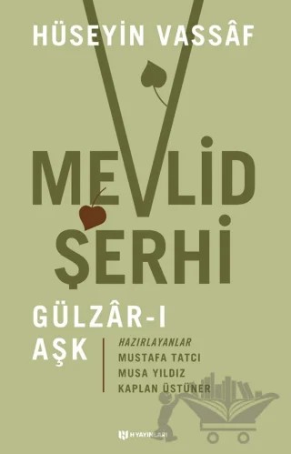 Mevlid Şerhi – Osmanzade Hüseyin Vassaf – H Yayınları kitap kapağı