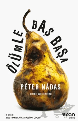Ölümle Baş Başa – Peter Nadas – Can Yayınları kitap kapağı