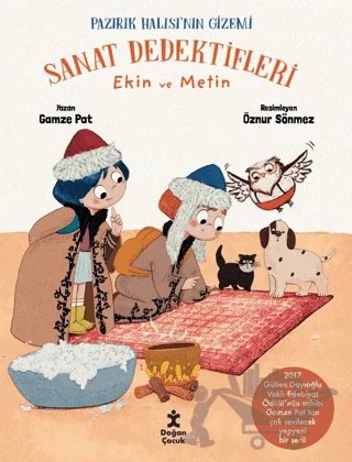 Sanat Dedektifleri 3 - Ekin ve Metin Pazırık Halısı’nın Gizemi – Gamze Pat – Doğan Çocuk kitap kapağı