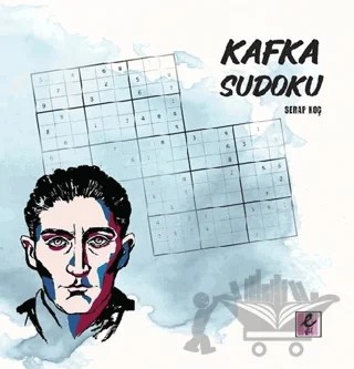 Kafka Sudoku – Serap Koç – Efil Yayınevi kitap kapağı