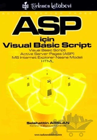 ASP İçin Visual Basic Script – Selahattin Arslan – Türkmen Kitabevi kitap kapağı