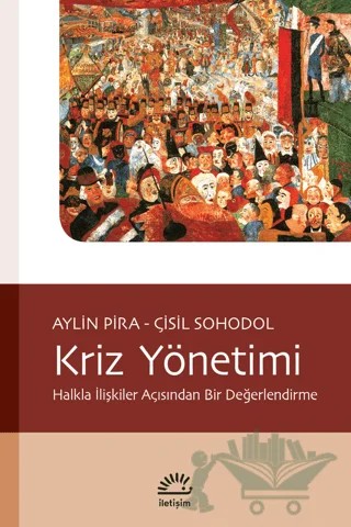 Kriz Yönetimi – Aylin Pira – İletişim Yayınevi kitap kapağı