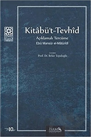 Kitabü't-Tevhid Açıklamalı Tercüme – Ebû Mansûr el-Matürîdî – İsam Yayınları kitap kapağı