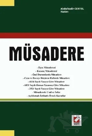 Müsadere – Abdülkadir Certel – Seçkin Yayıncılık kitap kapağı