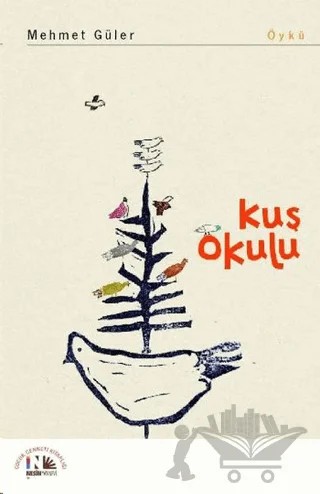 Kuş Okulu – Mehmet Güler – Nesin Yayınevi kitap kapağı