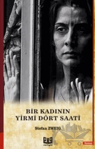 Bir Kadının Yirmi Dört Saati – Stefan Zweıg – Vaveyla Yayıncılık kitap kapağı