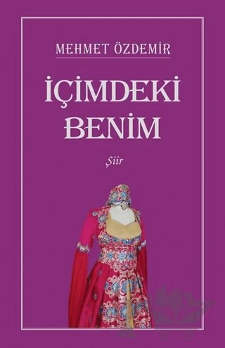 İçimdeki Benim – Mehmet Özdemir – Tunç Yayıncılık kitap kapağı