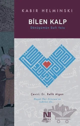 Bilen Kalp – Kabir Helminski – Nefes Yayıncılık kitap kapağı