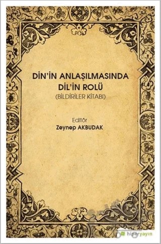 Din'in Anlaşılmasında Dil'in Rolü – Zeynep Akbudak – Hiperlink Yayınları kitap kapağı