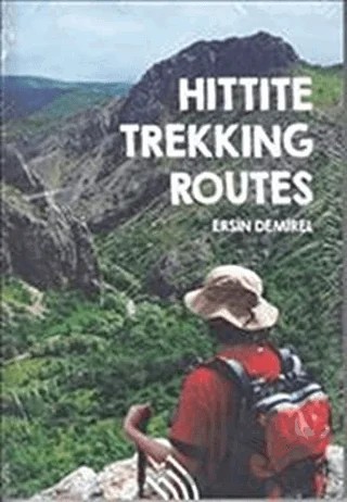Hittite Trekking Routes – Ersin Demirel – Hil Yayınları kitap kapağı
