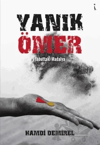 Yanık Ömer – Hamdi Demirel – İkinci Adam Yayınları kitap kapağı