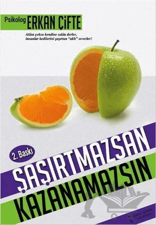Şaşırtmazsan Kazanamazsın – Erkan Çifte – İkinci Adam Yayınları kitap kapağı
