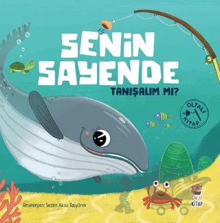Senin Sayende - Tanışalım mı? – Kolektif – Sincap Kitap kitap kapağı