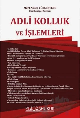 Adli Kolluk ve İşlemleri – Mert Asker Yüksektepe – Platon Hukuk kitap kapağı