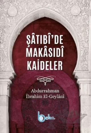 Şatibide Makasıdi Kaideler – Abdurrahman İbrahim El-Geylani – Beka Yayınları kitap kapağı