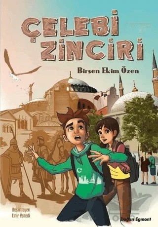 Çelebi Zinciri – Birsen Ekim Özen – Doğan Çocuk kitap kapağı