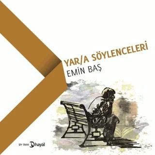 Yara Söylenceleri – Emin Baş – Hayal Yayınları kitap kapağı